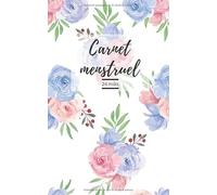 Carnet menstruel: Agenda médical pour le suivi des menstruations pour femmes et adolescentes | Cahier pour un suivi du cycle menstruel durant 24 mois | 55 pages | Format pratique (12,7 x 20,3 cm)