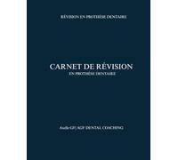 Carnet Méthode Cornell pour les Révisions Actives: Un carnet guidé pour apprendre, structurer ses cours et réviser efficacement en prothèse dentaire
