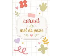 Carnet Mot de Passe Alphabétique: Cahier Pratique pour Sites Web, Emails, Utilisateurs et Notes - Format 6x9 pouces - Design Féminin - 108 pages en couleur rose - Idée cadeau entre amies