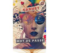Carnet Mot de Passe: Carnet de Mots de Passe Internet | Un cahier répertoire pour noter tous ses identifiants et code secrets | Format de poche 12.7 ... cm très pratique pour utilisation quotidienne