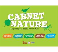 Carnet nature Le guide pour découvrir la nature - Collectif - Presses D'ile-De-France - broché - Guide