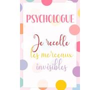 Carnet Notes Psychologue Thérapeute Femme (110 Pages Lignées): Cadeau Noël. Journal de bord consultations, suivi patients et analyses. Cadeau humour pour collègue, cabinet et fin d'études.