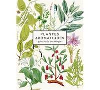 Carnet Plantes aromatiques Les Jolies Planches (Auteur)