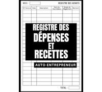 Carnet pour micro entrepreneurs: Registre de compte pour auto-entrepreneur pour les obligations comptables des micro-entreprises | Cahier de ... | Pour ssociations et professions libérales