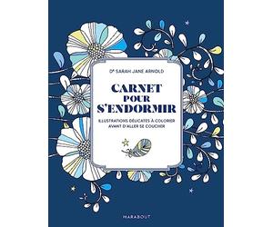 Carnet pour s'endormir: illustrations délicates à colorier avant d'aller se coucher