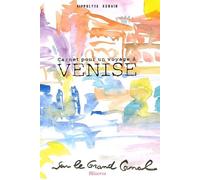 Carnet pour un voyage à Venise