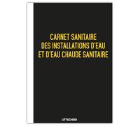 Carnet sanitaire des installations d'eau et d'eau chaude sanitaire 2026 - UTTSCHEID