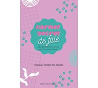 Carnet secret de filles: 80 pages de questions sur ta vie, tes envies et tes amis, dès 10 ans