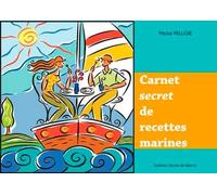 Carnet Secret De Recettes Marines