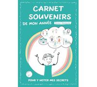 Carnet souvenirs de mon année: Journal intime fille garçon - Plus de 100 pages en couleurs