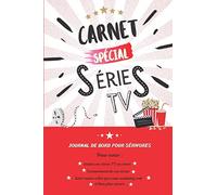 Carnet Spécial Séries TV: pour suivre, enregistrer et annoter vos avis sur vos séries préféres - soap, romantique, aventure, etc. - cahier de 100 pages au design professionnel, à personnaliser