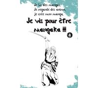 Carnet vierge dessin manga 'je vis pour être mangaka' - samourai: Storyboard 13x20