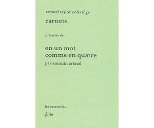 Carnets (1804-1808) précédés de En un mot comme en quatre