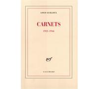 Carnets - (1921-1944) - Louis Guilloux - Gallimard - Livre