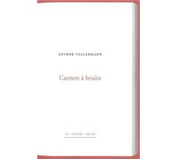 Carnets à bruire - Esther Tellermann - Lettre Volee - broché - Poésie