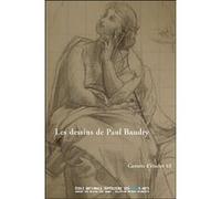 Carnets d’études n°10 - Paul Baudry dessinateur Emmanuelle Brugerolles (Auteur), Camille Debrabant (Auteur)