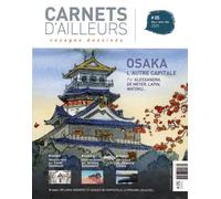 Carnets d'ailleurs N°5: voyages dessinés