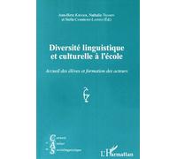 Carnets D'atelier De Sociolinguistique N° 11/2016 - Diversité Linguistique Et Culturelle À L'école - Accueil Des Élèves Et Formation Des Acteurs