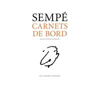 Carnets de bord - Jean-Jacques Sempé - Les Cahiers Dessines - broché - Beau livre