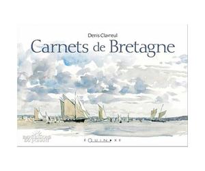 Carnets de Bretagne - Denis Clavreul - Equinoxe - broché - Beau livre