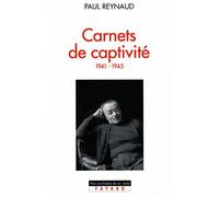 Carnets de captivité 1941-1945 - Paul Reynaud - Fayard - broché - Livre