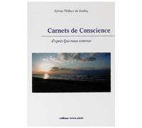 Carnets de Conscience d´après qui nous sommes