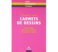 Carnets de dessins: Collection Pédagogie Pratique Magnard