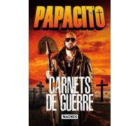 Papacito – Carnets de guerre – Anthologie – Broché