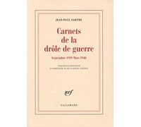 Carnets de la drôle de guerre: (Septembre 1939 - Mars 1940)