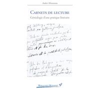 Carnets de lecture: Généalogie d'une pratique littéraire