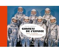 Carnets de l'espace - Arts, sciences et explorations