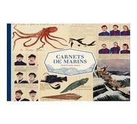 Carnets de marins Huw Lewis-Jones (Auteur), GUILLEMETTE ALLARD-BARES (Traduction)