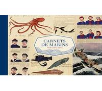 Carnets de marins - Huw Lewis-Jones - Paulsen Eds - broché - Guide