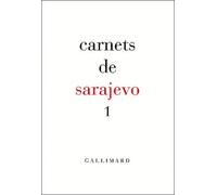 Carnets De Sarajevo - Tome 1, Rencontres Européennes Du Livre De Sarajevo