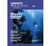 Collectif – Carnets de science – N° 18 Dossier : L'océan cet inconnu – Cnrs Eds – Broché