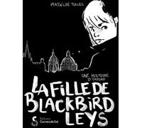 Carnets De Sel La Fille De Blackbird Leys
