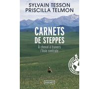 Carnets de steppes A cheval à travers l'Asie Centrale - Sylvain Tesson - Pocket - Poche - Récit