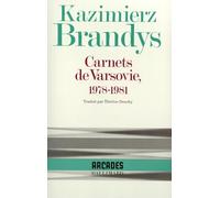Carnets de Varsovie: (1978-1981)