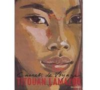 Carnets de voyage II Titouan Lamazou (Auteur)