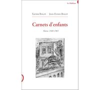 Carnets d'enfants: Maroc 1940-1965