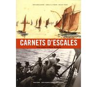 Carnets D'escales - Viaux, Artiste Et Officier De Marine