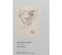 CARNETS D'ETUDES 25 :JEAN-BAPTISTE CARPEAUX DESSINATEUR