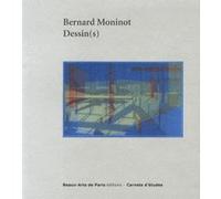 Carnets d'etudes 31 : bernard moninot
