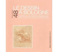 Carnets d'études n°48 - Le Dessin à Bologne Carrache, Guerchin, Dominiquin...Chefs d'oeuvres des Beaux-Art de Paris - Carel Van Tuyll van Serooskerken - Ecole Nat.sup.des Beaux-Arts - broché - Beau li