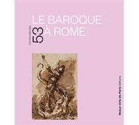 Carnets d'études n°53 - Le Baroque à Rome - Emmanuelle Brugerolles - Ecole Nat.sup.des Beaux-Arts - broché - Etude