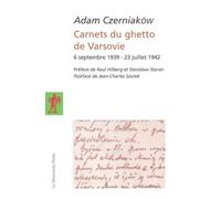 Carnets du ghetto de Varsovie 6 septembre 1939 - 23 juillet 1942 - Adam Czerniakow - La découverte - Poche - Récit