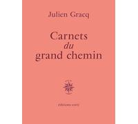 Carnets Du Grand Chemin