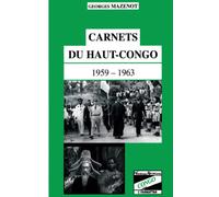 Carnets du Haut-Congo 1959-1963 – L'Harmattan