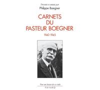 Carnets du pasteur Boegner (1940-1945)