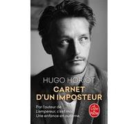 Carnets d'un imposteur Hugo Horiot (Auteur)